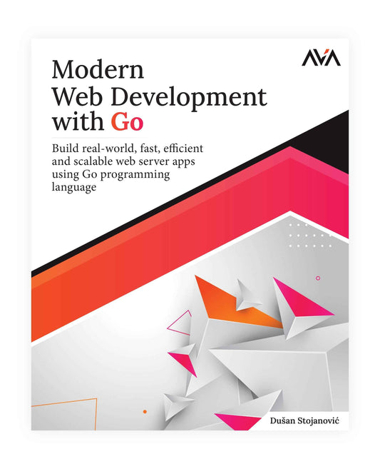 Modern Web Development with Go