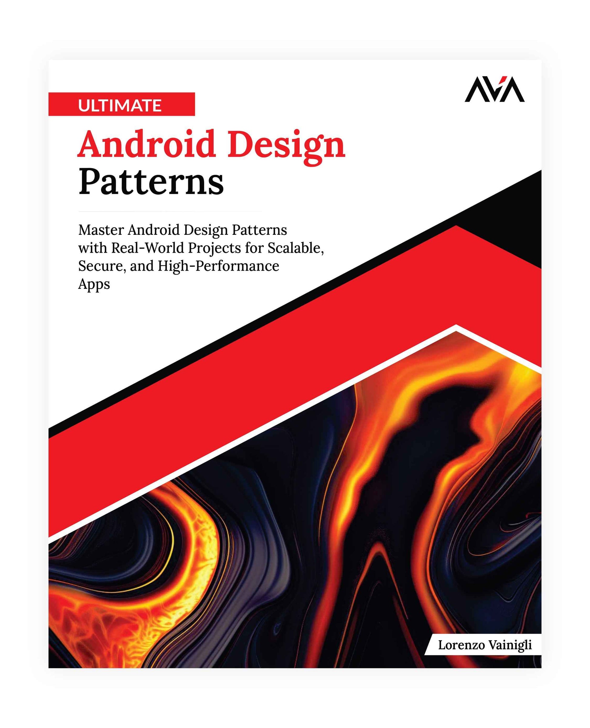 Ultimate Android Design Patterns