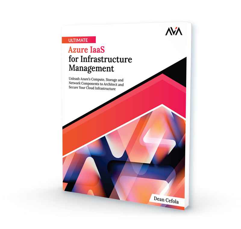 Ultimate Azure IaaS for Infrastructure Management