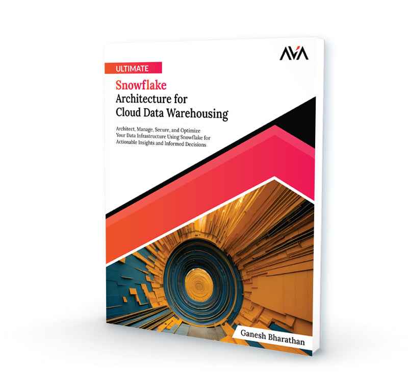 Ultimate Snowflake Architecture for Cloud Data Warehousing