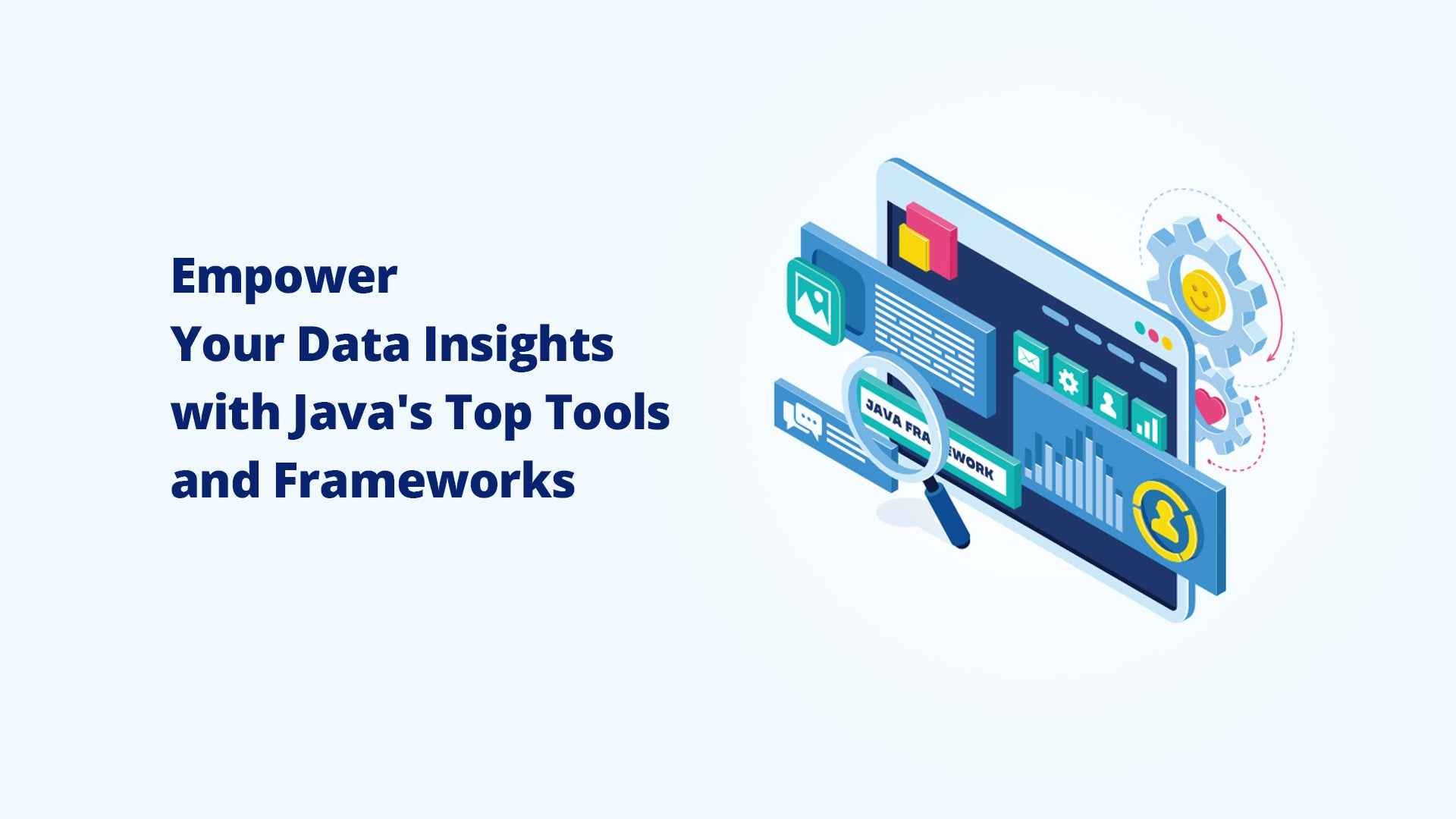 google-java-format insights Images High Quality Grahic Empower Your Data Insights with Java's Top Tools and Frameworks – AVA ...
