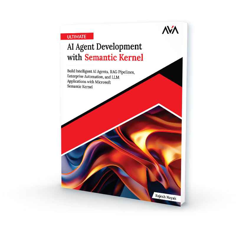 Ultimate AI Agent Development with Semantic Kernel
