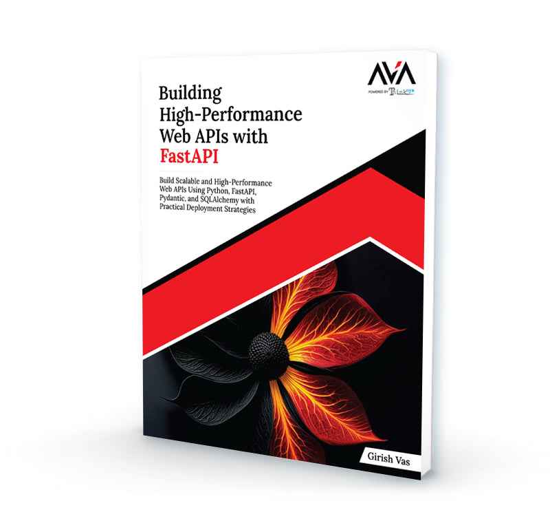 Building High-Performance Web APIs with FastAPI - AVA®- An Orange ...