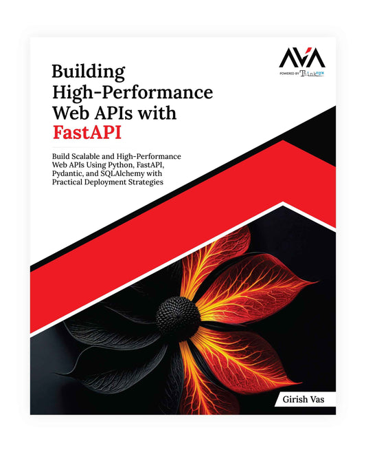 Building High-Performance Web APIs with FastAPI