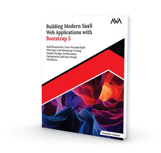 Building Modern SaaS Web Applications with Bootstrap 5