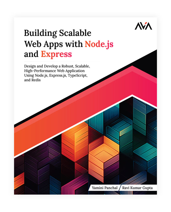 Building Scalable Web Apps with Node.js and Express
