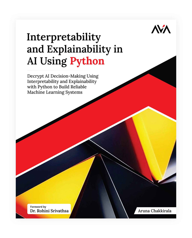 Interpretability and Explainability in AI Using Python