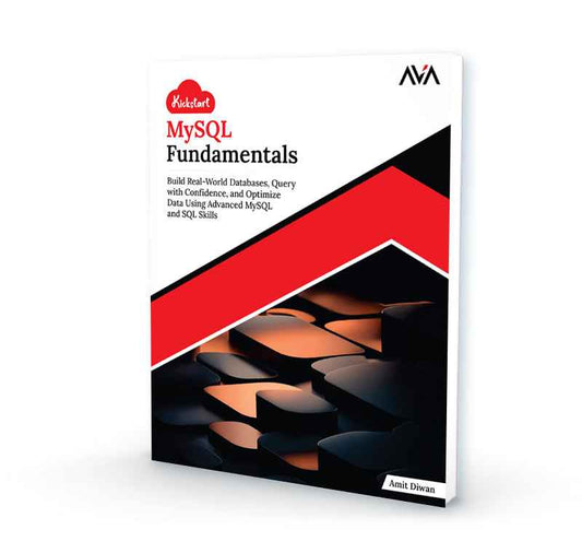 Kickstart MySQL Fundamentals