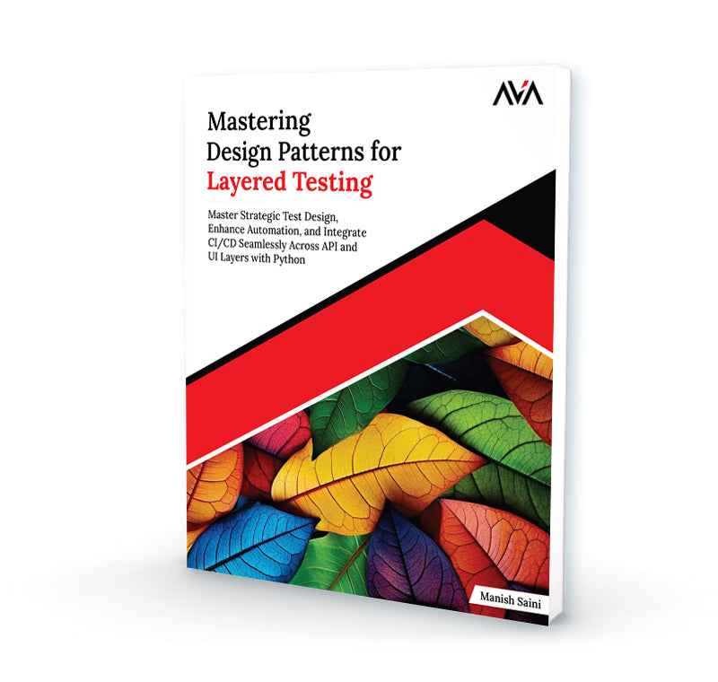 Mastering Design Patterns for Layered Testing