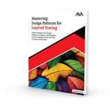 Mastering Design Patterns for Layered Testing