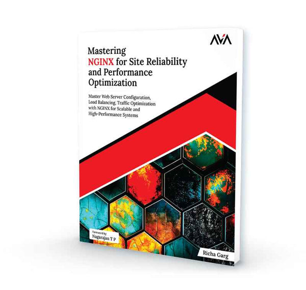 Mastering NGINX for Site Reliability and Performance Optimization
