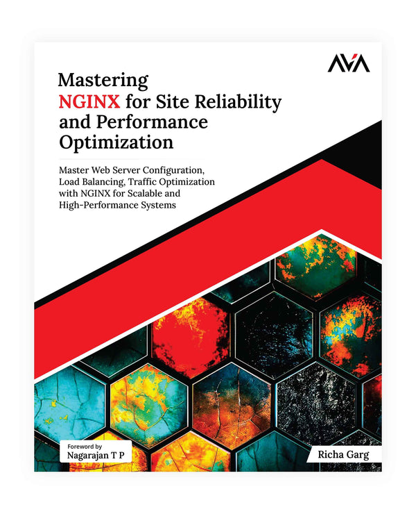 Mastering NGINX for Site Reliability and Performance Optimization
