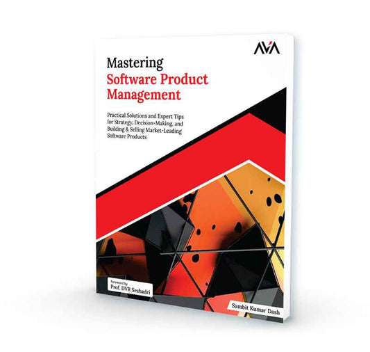 Mastering Software Product Management
