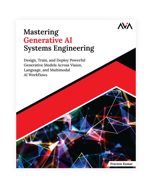 Mastering Generative AI Systems Engineering