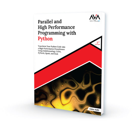 Parallel and High Performance Programming with Python (2nd Edition)