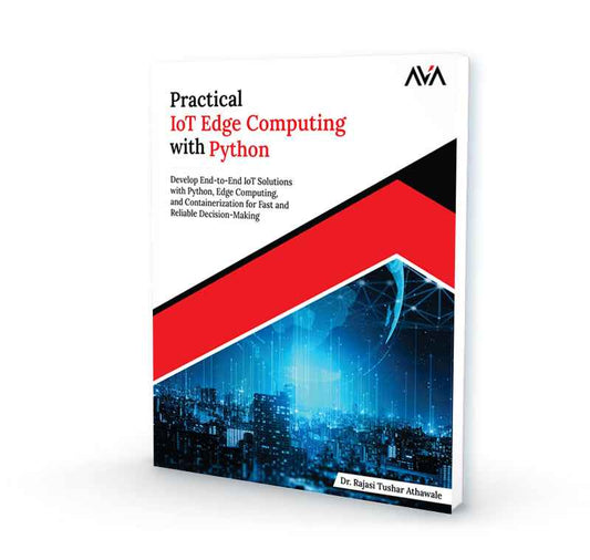 Practical IoT Edge Computing with Python