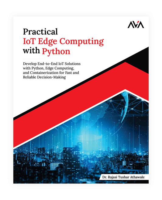 Practical IoT Edge Computing with Python