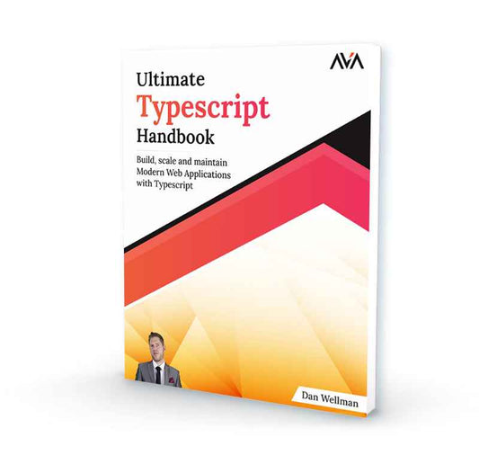 Ultimate Typescript Handbook