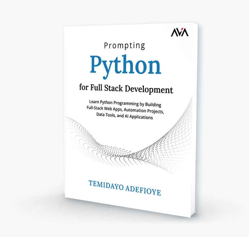 Prompting Python for Full Stack Development - AVA®- An Orange Education ...