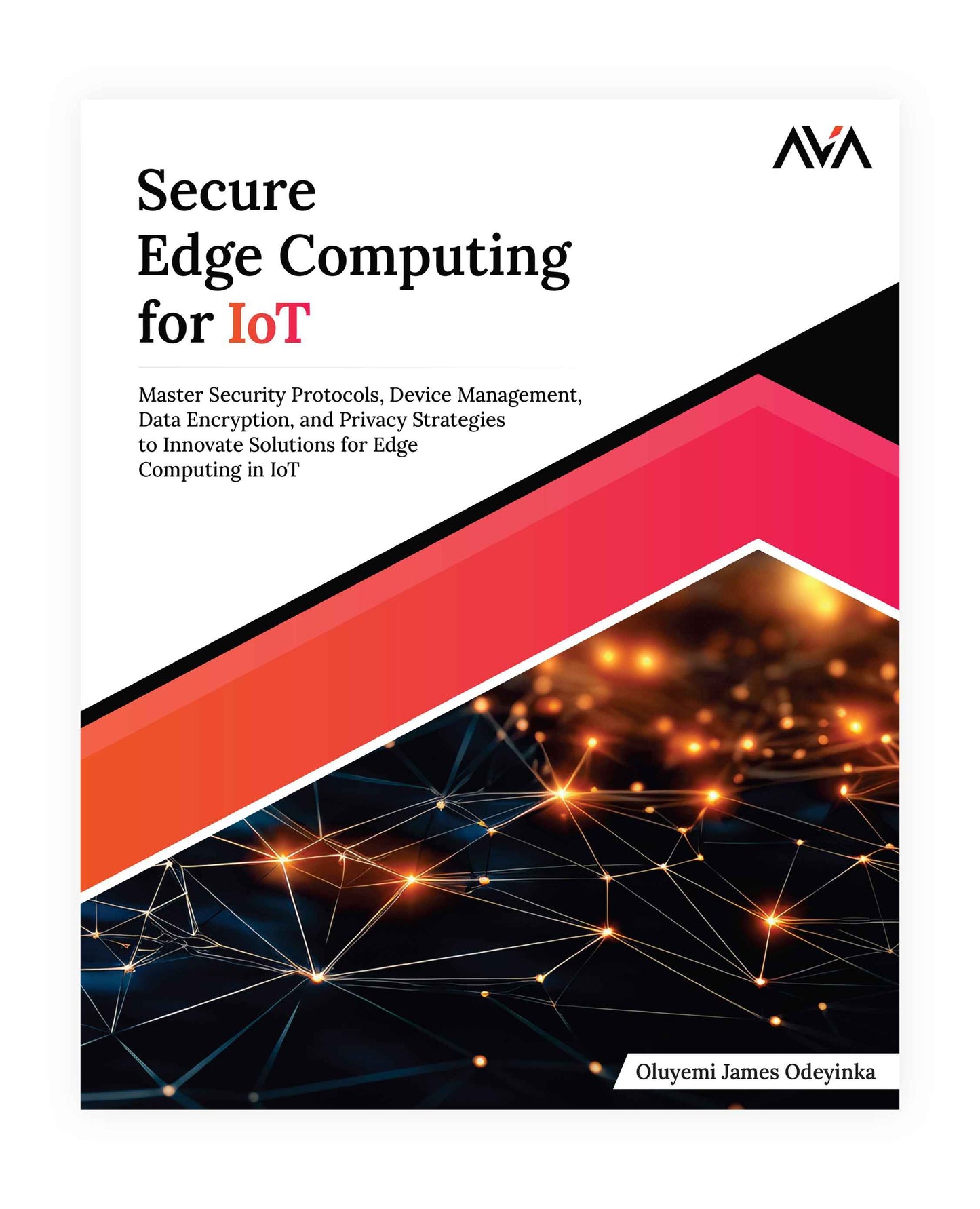 Secure Edge Computing for IoT