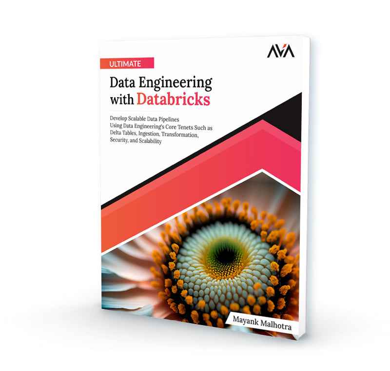Ultimate Data Engineering with Databricks – AVA®- An Orange Education Label