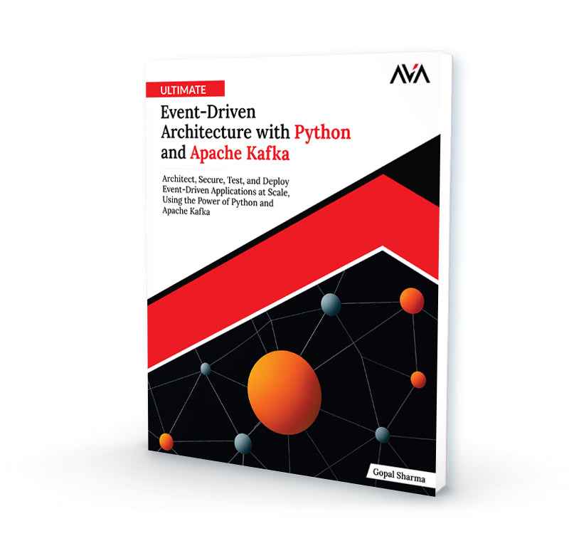 Event Driven Python Code Example Ultimate Event-Driven Architecture with Python and Apache Kafka - AVA ...