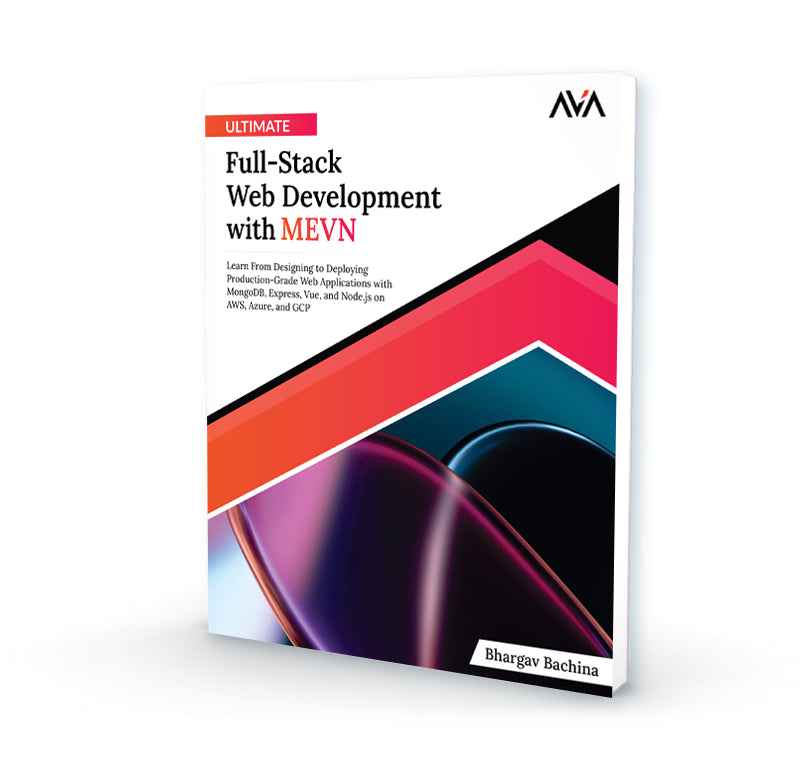 Ava Stack Ultimate Full-Stack Web Development with MEVN – AVA®- An Orange ...