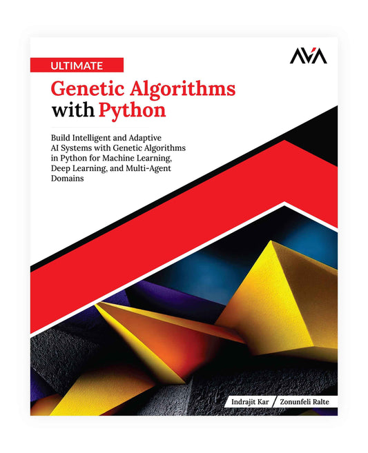Ultimate Genetic Algorithms with Python