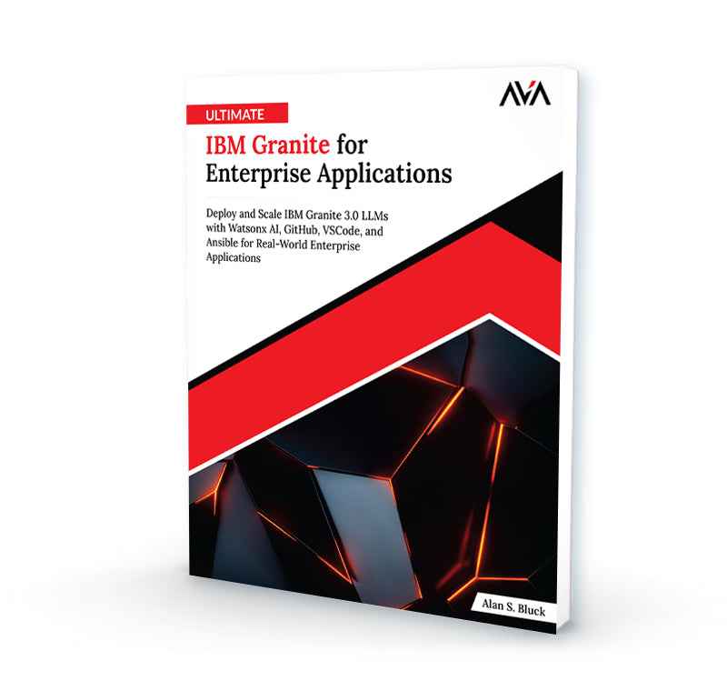 Ultimate IBM Granite for Enterprise Applications