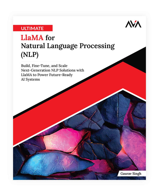 Ultimate Llama for Natural Language Processing (NLP)
