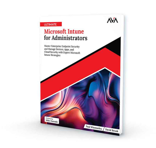 Ultimate Microsoft Intune for Administrators