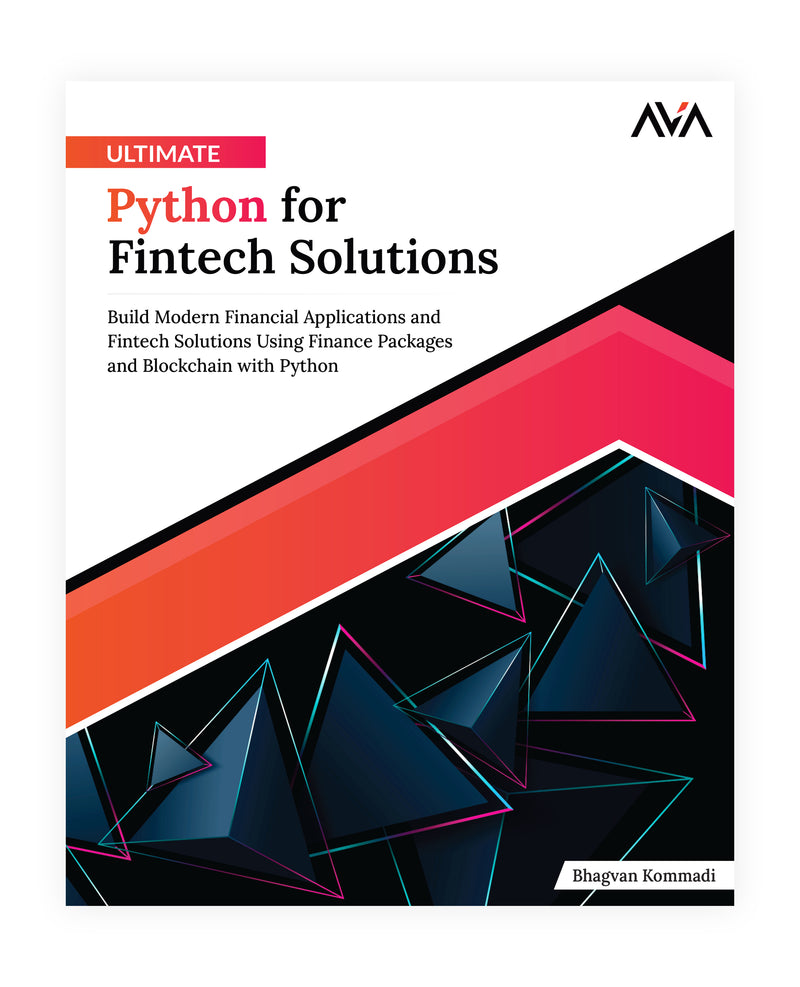 Ultimate Python for Fintech Solutions