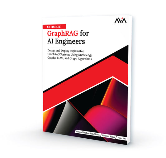 Ultimate GraphRAG for AI Engineers