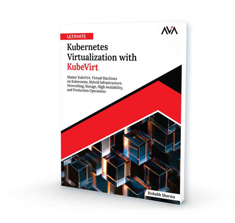 Ultimate Kubernetes Virtualization with KubeVirt
