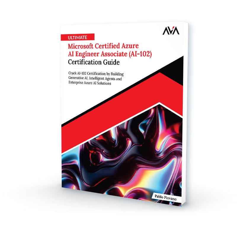 Ultimate Microsoft Certified Azure AI Engineer Associate (AI-102 ...