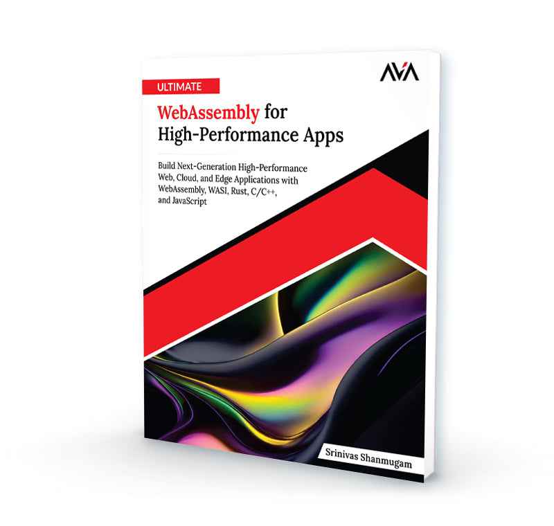 Ultimate WebAssembly for High-Performance Apps